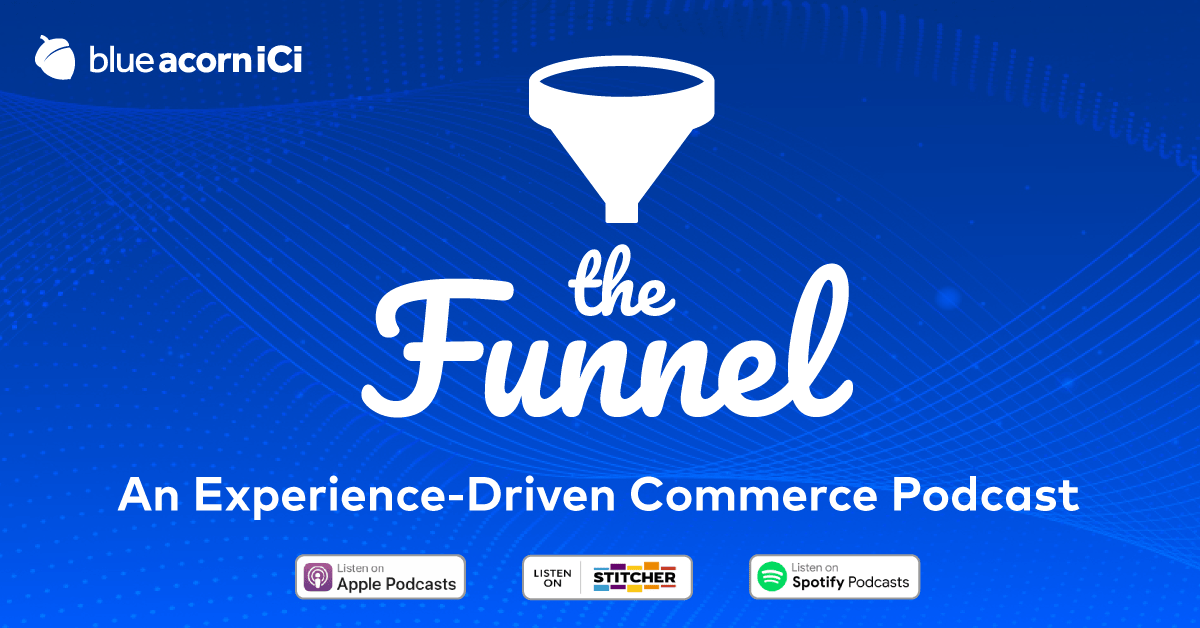 The Funnel Podcast -- Listen Today!